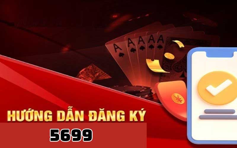 Hướng dẫn đăng ký 5699